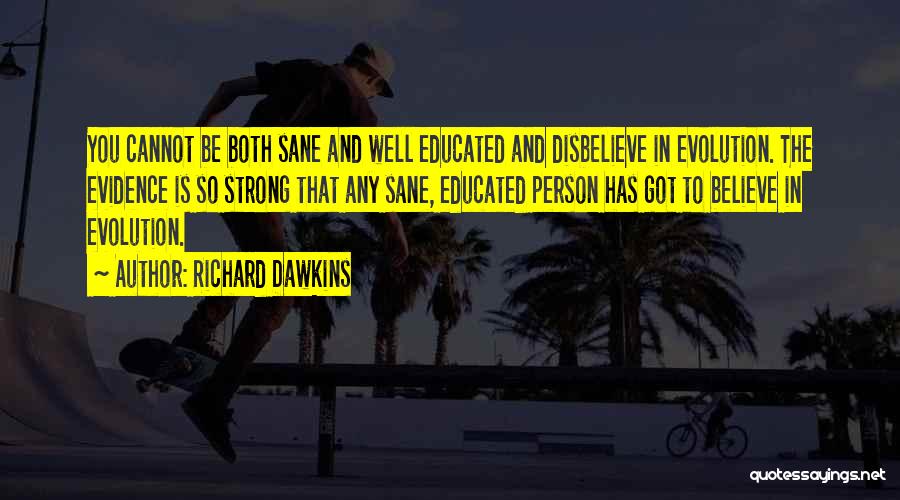 Evolution And Religion Quotes By Richard Dawkins