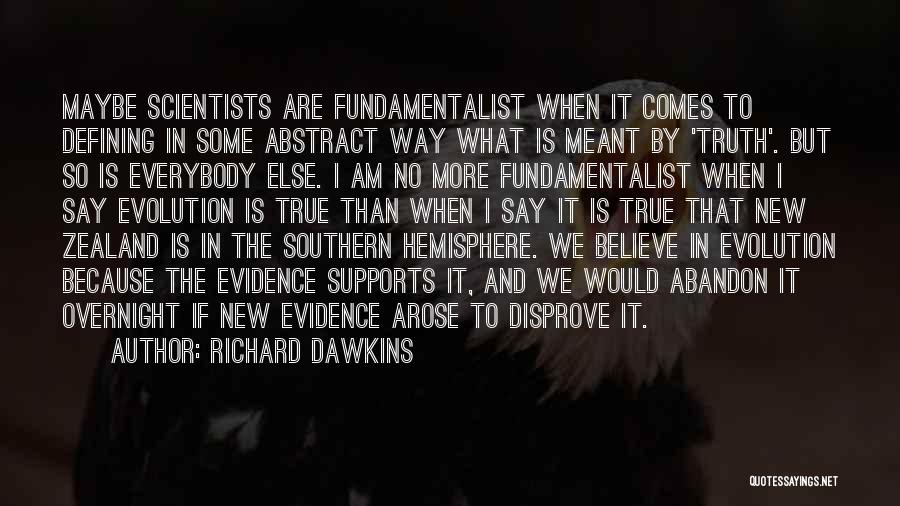 Evolution And Religion Quotes By Richard Dawkins