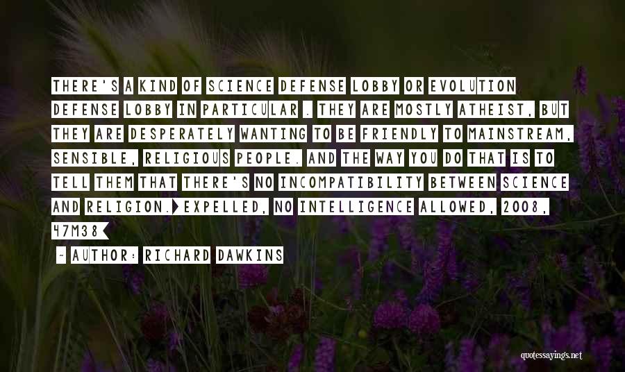 Evolution And Religion Quotes By Richard Dawkins