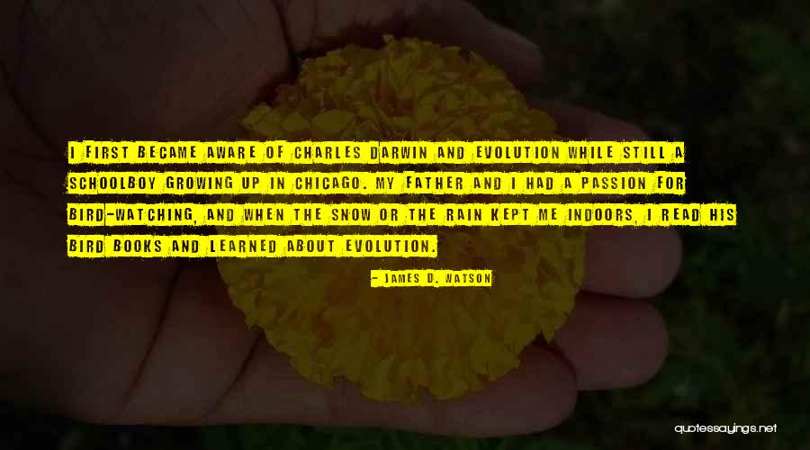Evolution Charles Darwin Quotes By James D. Watson Evolution Charles Darwin Quotes By James D. Watson