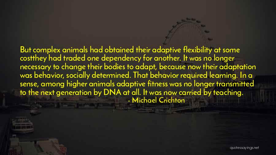 Evolution Fitness Quotes By Michael Crichton Evolution Fitness Quotes By Michael Crichton