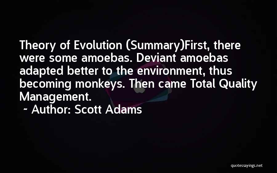 Evolution In Business Quotes By Scott Adams