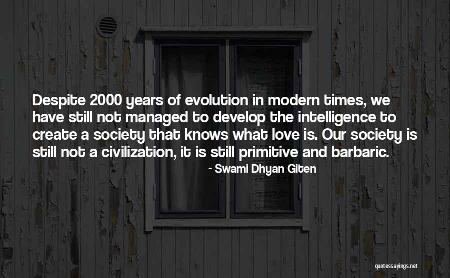Evolution Of Love Quotes By Swami Dhyan Giten Evolution Of Love Quotes By Swami Dhyan Giten