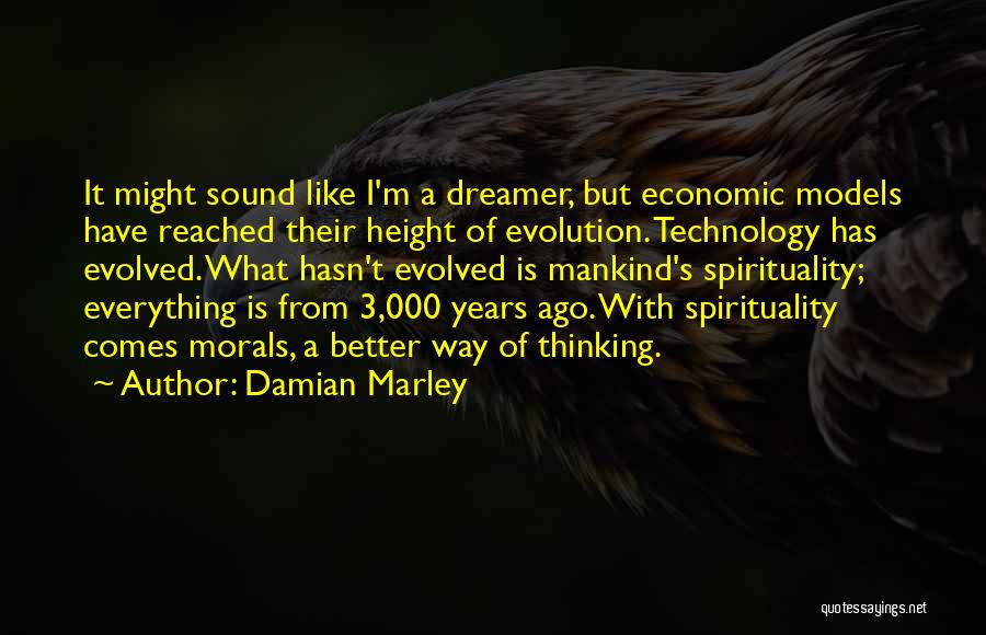 Evolution Of Mankind Quotes By Damian Marley