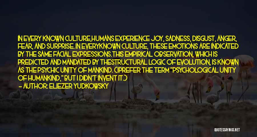 Evolution Of Mankind Quotes By Eliezer Yudkowsky