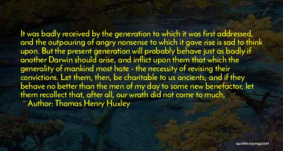 Evolution Of Mankind Quotes By Thomas Henry Huxley