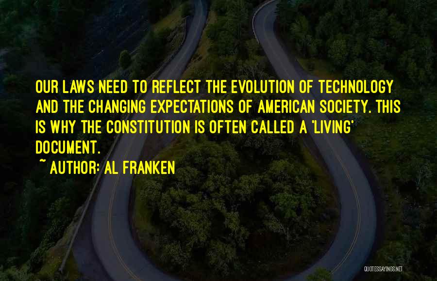 Evolution Of Society Quotes By Al Franken