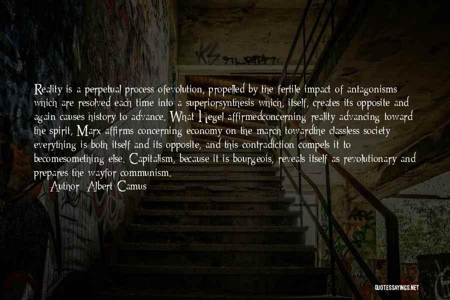 Evolution Of Society Quotes By Albert Camus