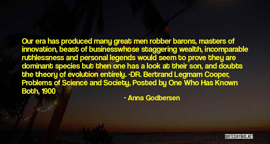 Evolution Of Society Quotes By Anna Godbersen