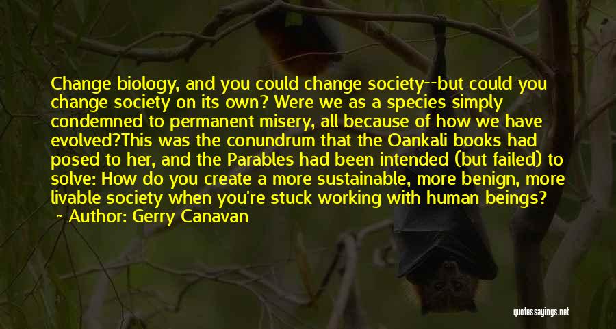 Evolution Of Society Quotes By Gerry Canavan
