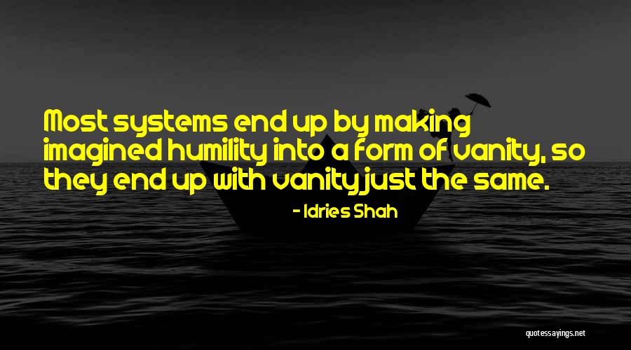 Evolution Of Society Quotes By Idries Shah