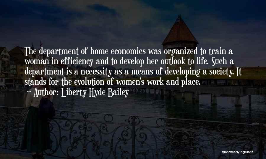 Evolution Of Society Quotes By Liberty Hyde Bailey