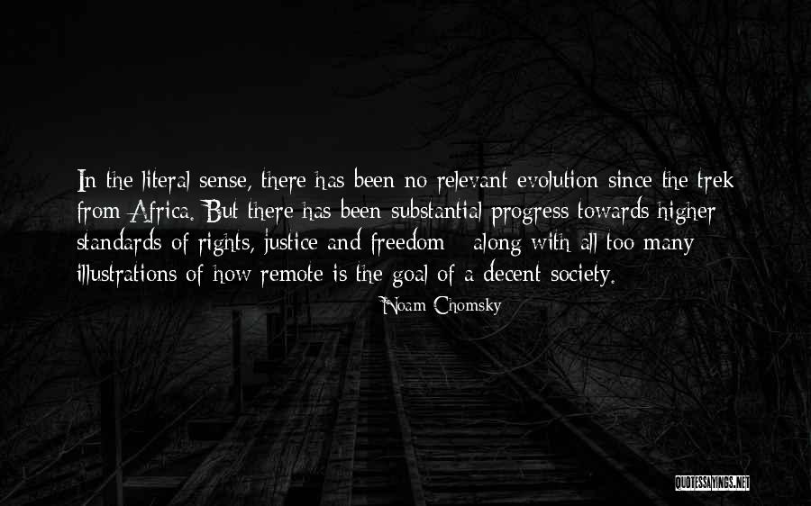 Evolution Of Society Quotes By Noam Chomsky