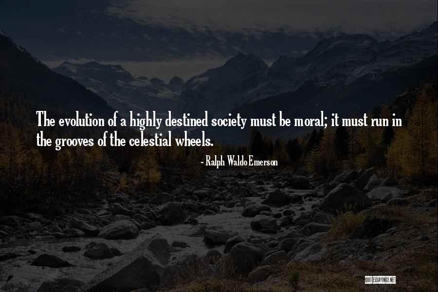 Evolution Of Society Quotes By Ralph Waldo Emerson Evolution Of Society Quotes By Ralph Waldo Emerson