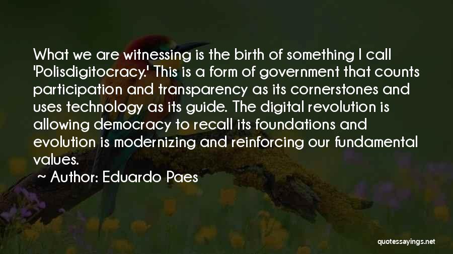 Evolution Of Technology Quotes By Eduardo Paes