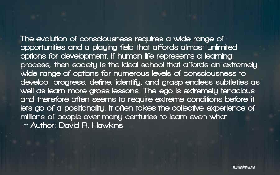 Evolution Of War Quotes By David R. Hawkins