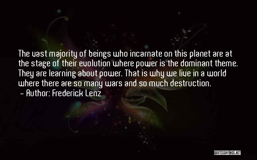 Evolution Of War Quotes By Frederick Lenz