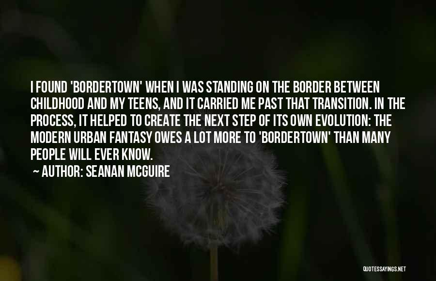 Evolution Quotes By Seanan McGuire