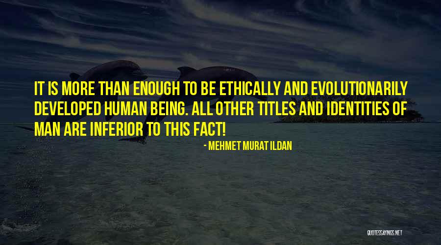 Evolutionarily Quotes By Mehmet Murat Ildan Evolutionarily Quotes By Mehmet Murat Ildan