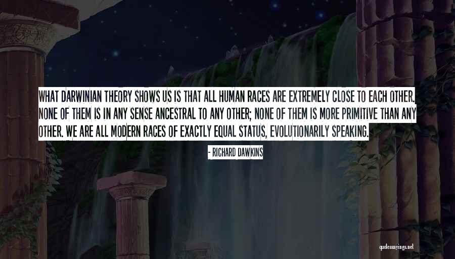 Evolutionarily Quotes By Richard Dawkins Evolutionarily Quotes By Richard Dawkins