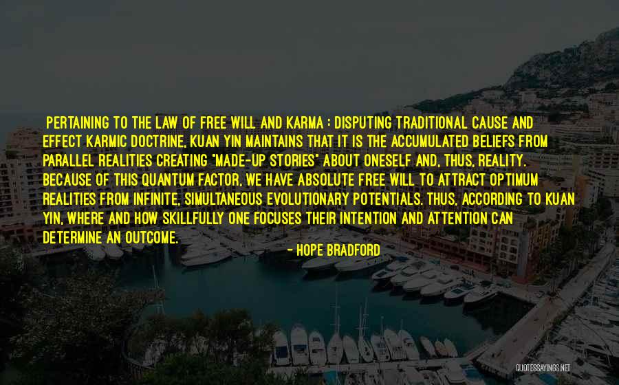 Evolutionary Potentials Quotes By Hope Bradford Evolutionary Potentials Quotes By Hope Bradford