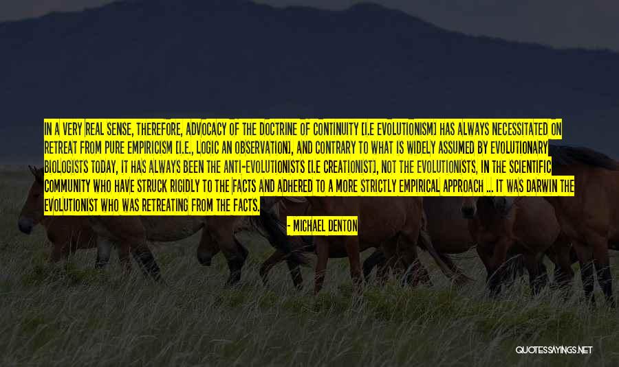 Evolutionism Quotes By Michael Denton Evolutionism Quotes By Michael Denton