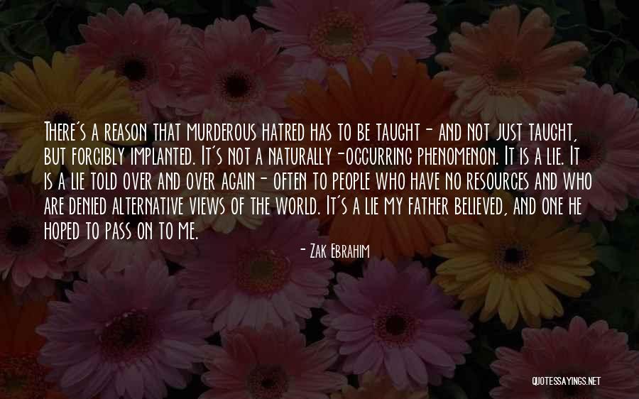 Evolutionists Theory Quotes By Zak Ebrahim Evolutionists Theory Quotes By Zak Ebrahim