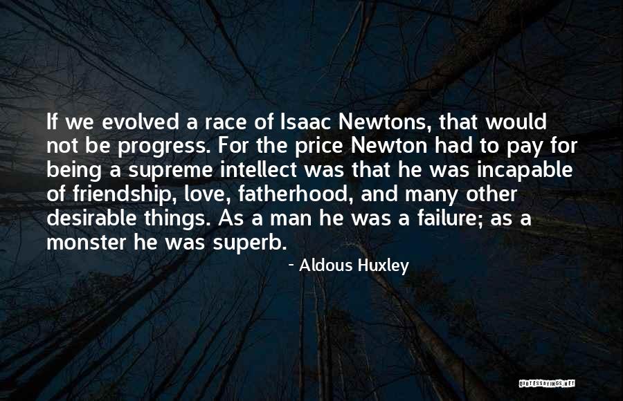 Evolved Love Quotes By Aldous Huxley Evolved Love Quotes By Aldous Huxley