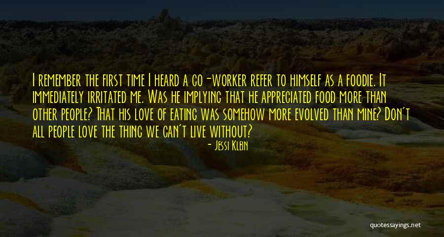 Evolved Love Quotes By Jessi Klein Evolved Love Quotes By Jessi Klein