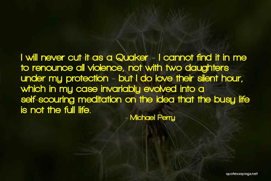 Evolved Love Quotes By Michael Perry Evolved Love Quotes By Michael Perry