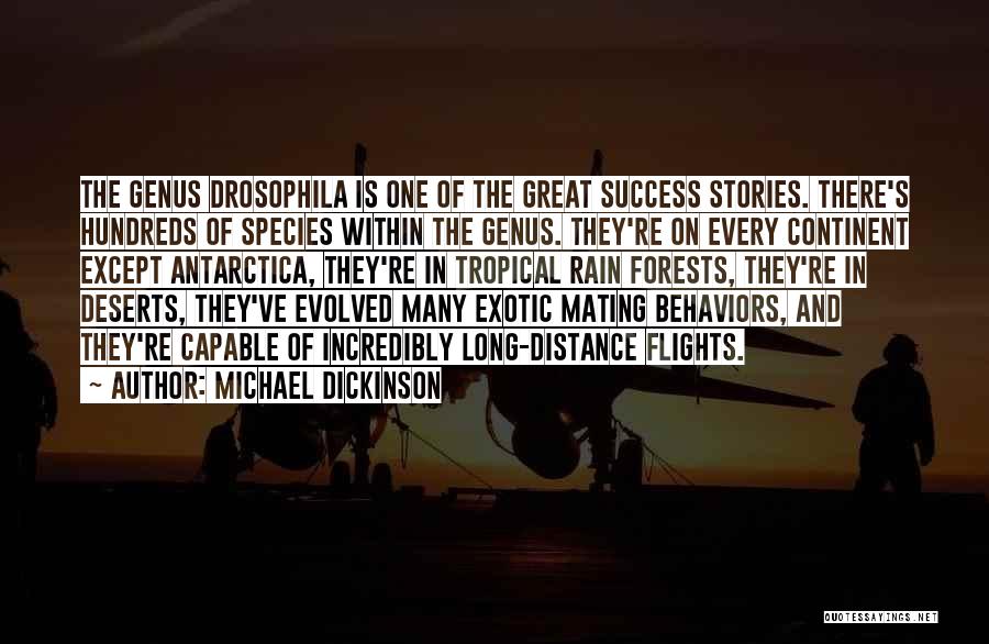 Evolved Quotes By Michael Dickinson