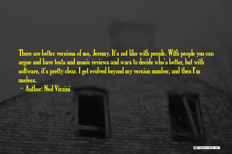 Evolved Quotes By Ned Vizzini