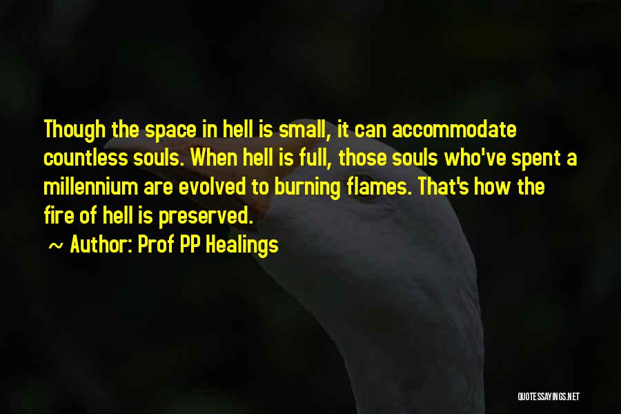 Evolved Quotes By Prof PP Healings