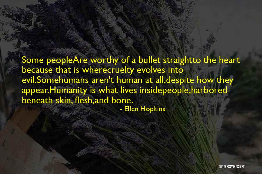 Evolves Quotes By Ellen Hopkins Evolves Quotes By Ellen Hopkins