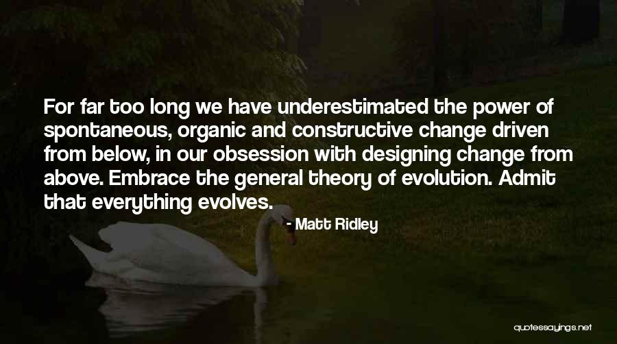 Evolves Quotes By Matt Ridley Evolves Quotes By Matt Ridley