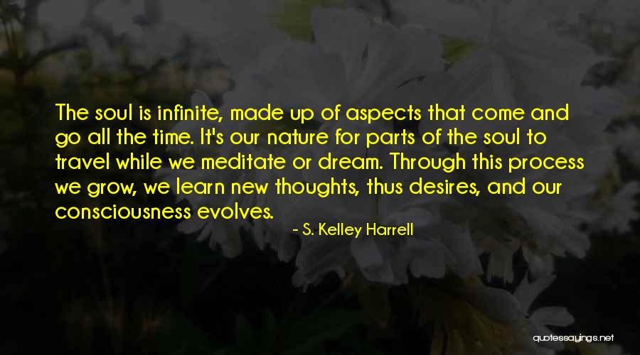 Evolves Quotes By S. Kelley Harrell Evolves Quotes By S. Kelley Harrell