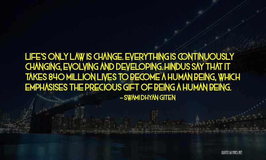 Evolving And Change Quotes By Swami Dhyan Giten Evolving And Change Quotes By Swami Dhyan Giten