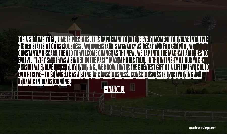 Evolving In Life Quotes By Nandhiji Evolving In Life Quotes By Nandhiji