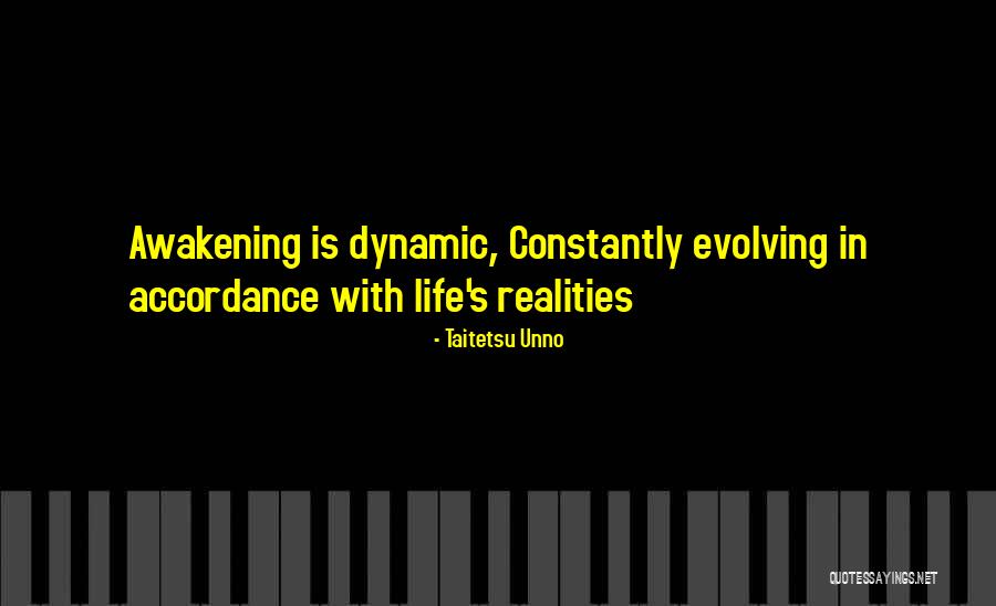 Evolving In Life Quotes By Taitetsu Unno Evolving In Life Quotes By Taitetsu Unno