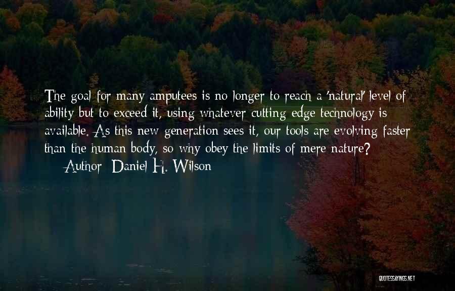 Evolving Quotes By Daniel H. Wilson