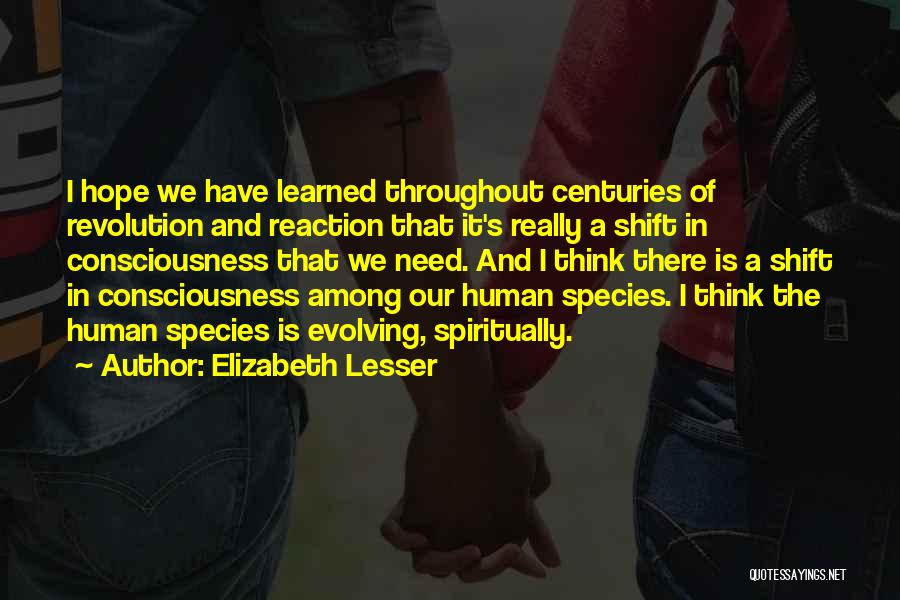 Evolving Quotes By Elizabeth Lesser