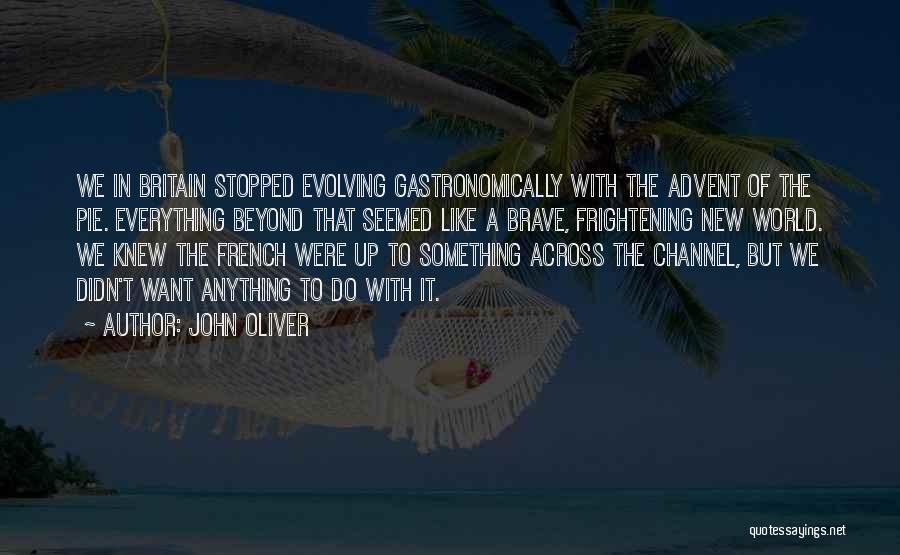 Evolving Quotes By John Oliver