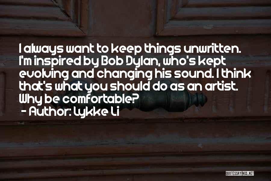 Evolving Quotes By Lykke Li