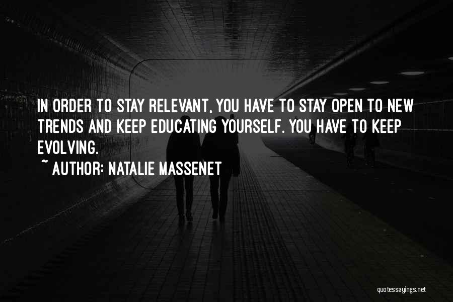 Evolving Quotes By Natalie Massenet