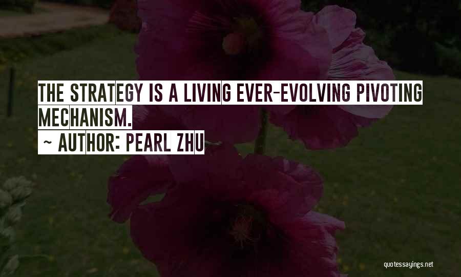 Evolving Quotes By Pearl Zhu