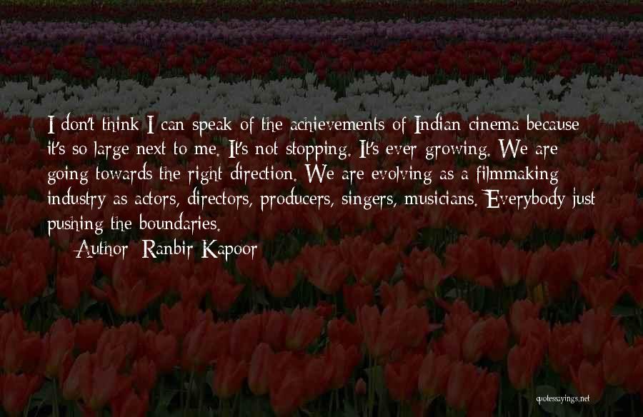 Evolving Quotes By Ranbir Kapoor