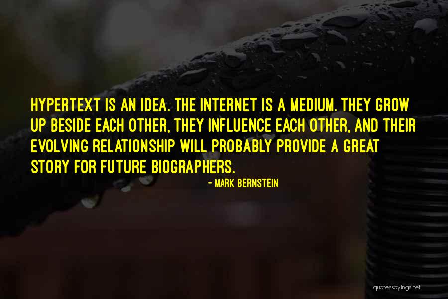 Evolving Relationship Quotes By Mark Bernstein