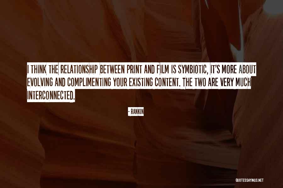 Evolving Relationship Quotes By Rankin