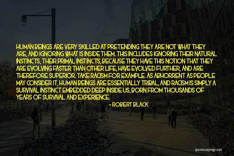 Evolving With Life Quotes By Robert Black Evolving With Life Quotes By Robert Black