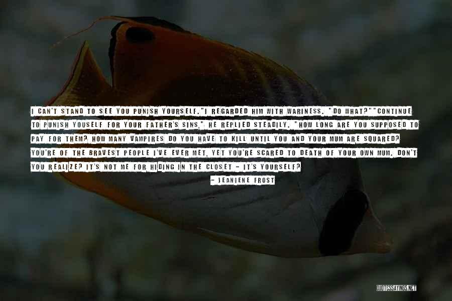 Evoy Outboard Quotes By Jeaniene Frost Evoy Outboard Quotes By Jeaniene Frost